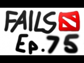 Dota 2 Fails of the Week - Ep. 75 (20 Fails)